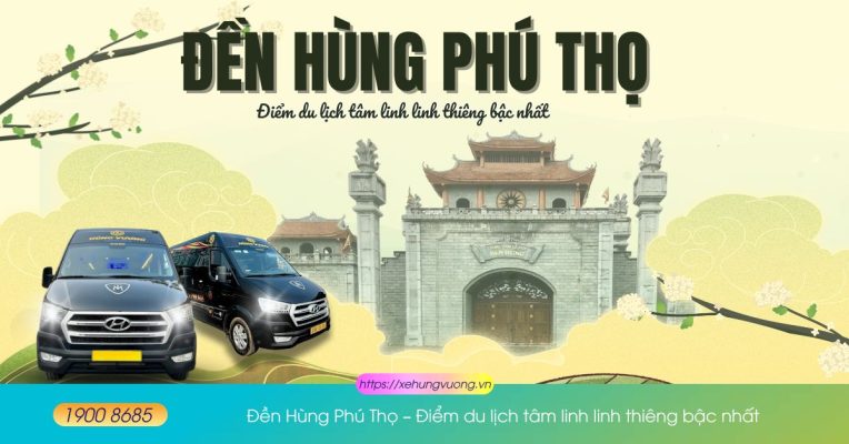 Đền Hùng Phú Thọ - Điểm du lịch tâm linh linh thiêng bậc nhất 1 Đền Hùng Phú Thọ – Điểm du lịch tâm linh linh thiêng bậc nhất