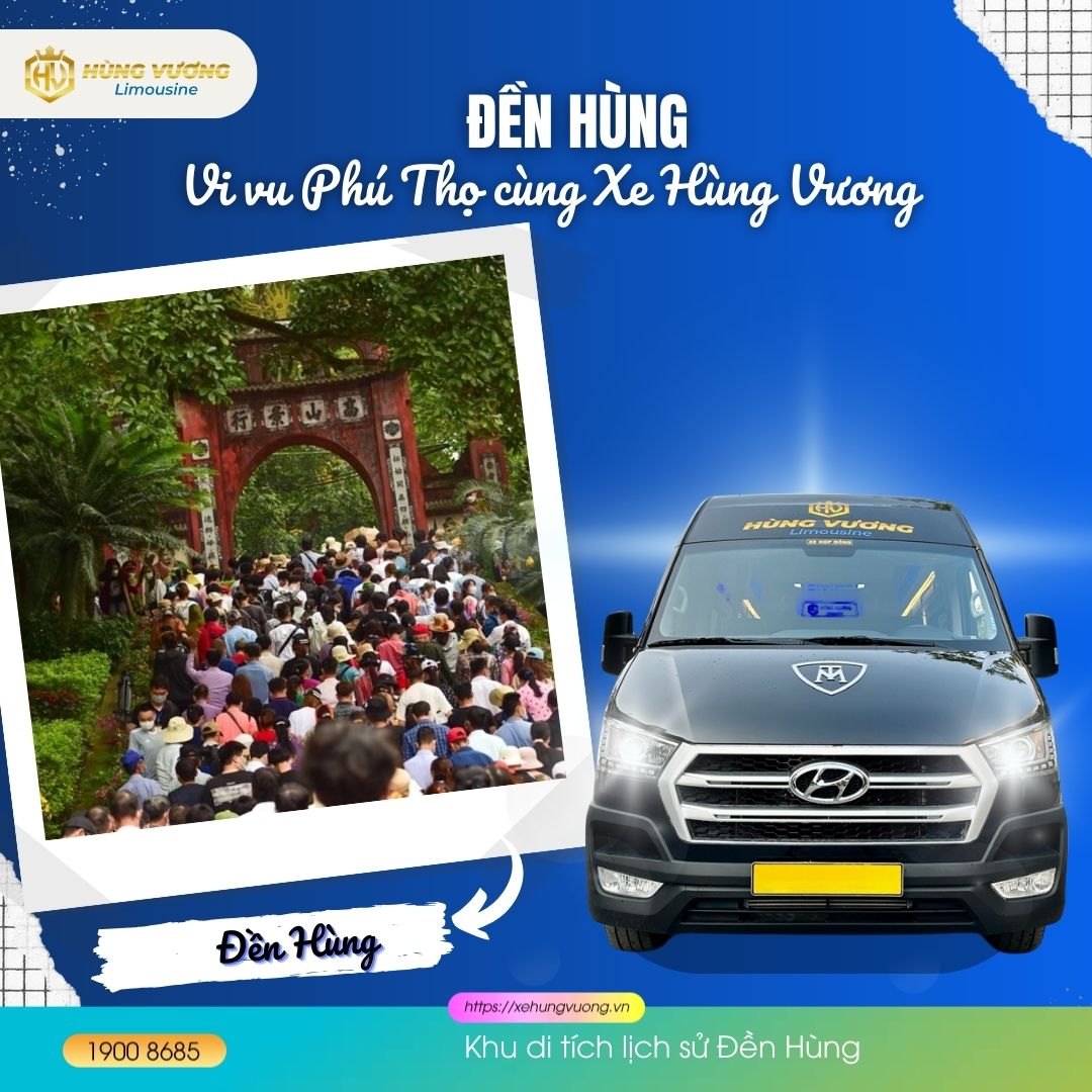 Khu di tích lịch sử Đền Hùng