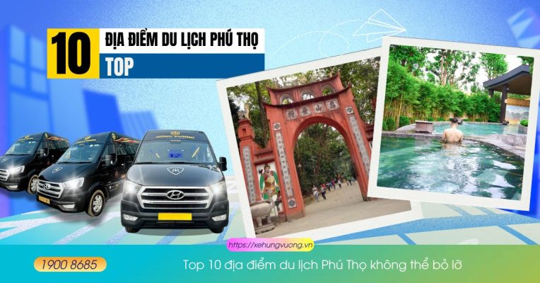 Top 10 địa điểm du lịch Phú Thọ không thể bỏ lỡ 66 Top 10 địa điểm du lịch Phú Thọ không thể bỏ lỡ