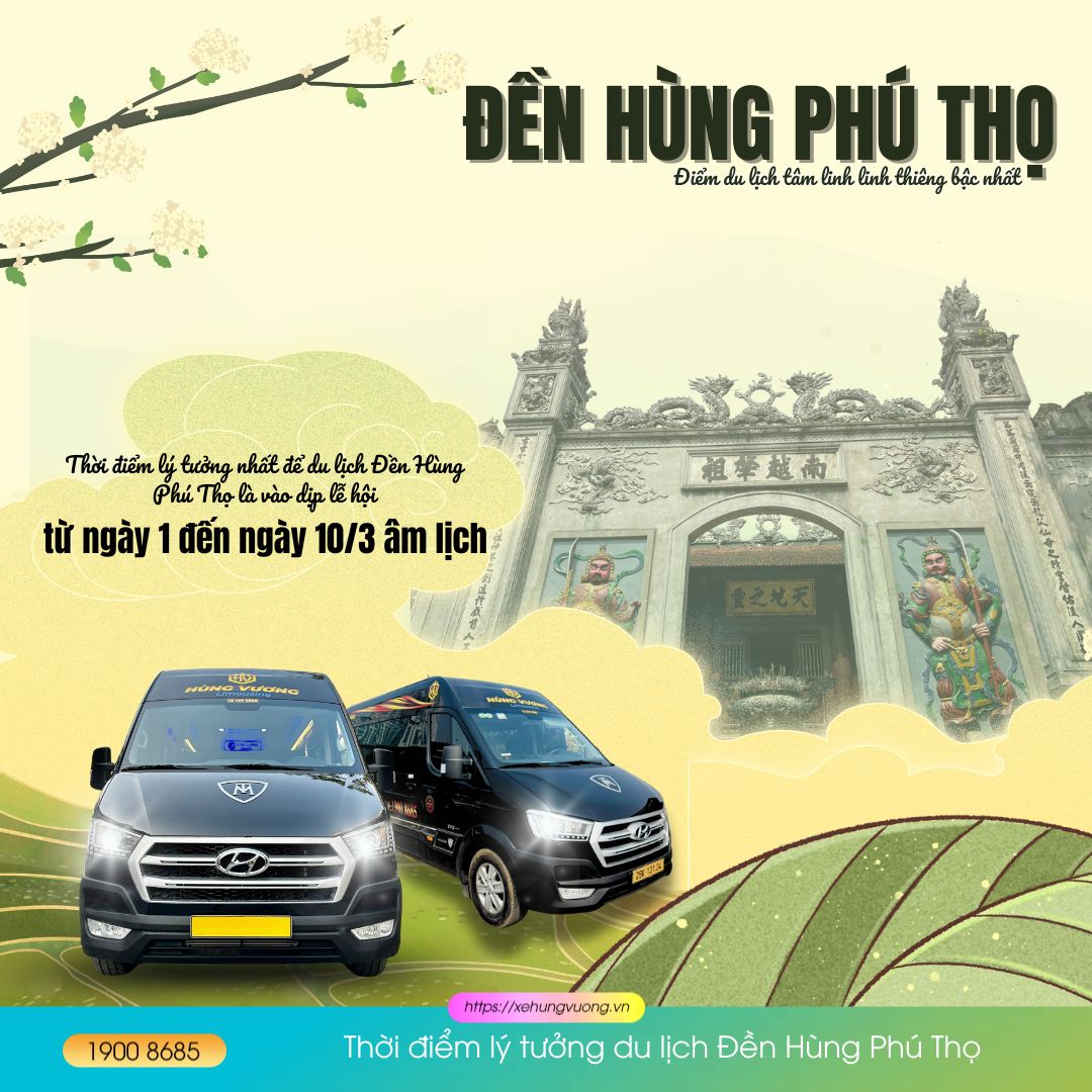 Đền Hùng Phú Thọ - Điểm du lịch tâm linh linh thiêng bậc nhất 10 Thời điểm lý tưởng du lịch Đền Hùng Phú Thọ